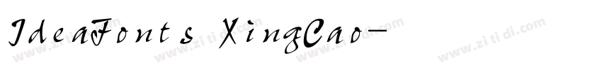 IdeaFonts XingCao字体转换 IdeaFonts XingCao字体转换